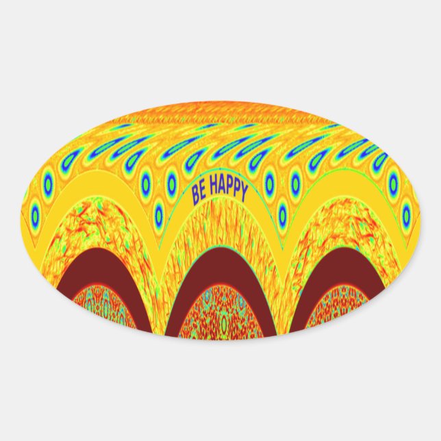 Mach dir keine Sorgen, wenn du glücklich bist beim Ovaler Aufkleber (Vorderseite)