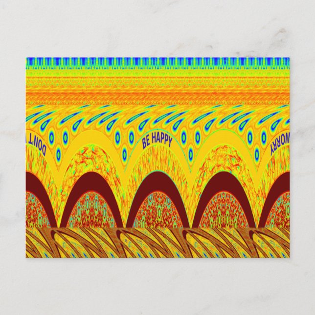 Mach dir keine Sorgen, wenn du glücklich bist beim Postkarte (Vorderseite)