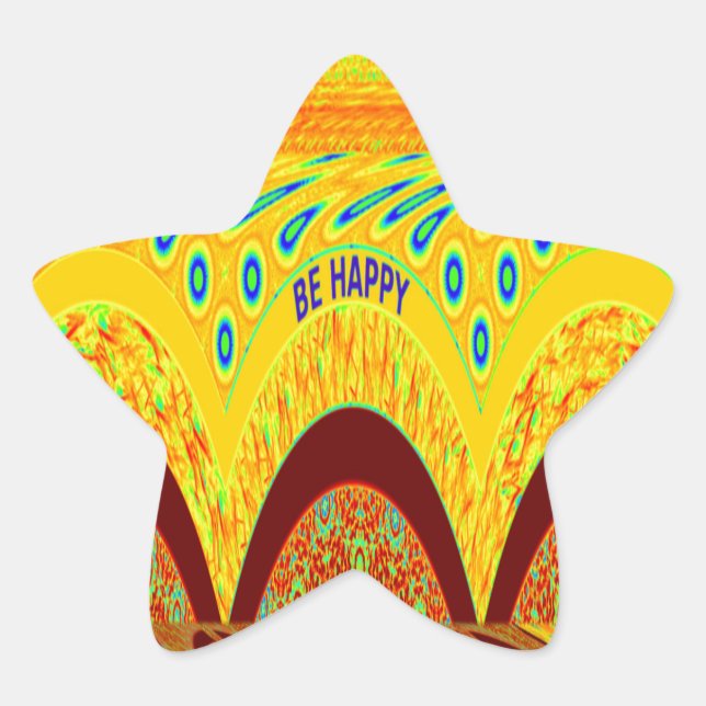 Mach dir keine Sorgen, wenn du glücklich bist beim Stern-Aufkleber (Vorderseite)