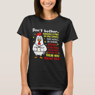 Mach dir nicht die Mühe, eine Meile in Schuhen zu T-Shirt