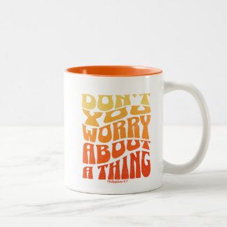 Mach dir wegen einer Sache keine Sorgen Zweifarbige Tasse