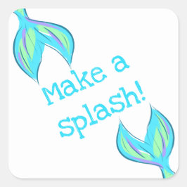 Mach einen Splash! Babyblau Quadratischer Aufkleber