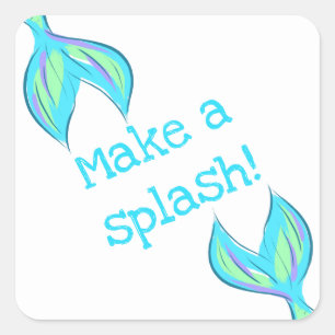 Mach einen Splash! Babyblau Quadratischer Aufkleber