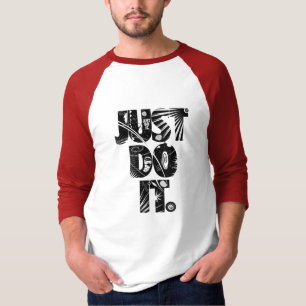 Mach es einfach T-Shirt