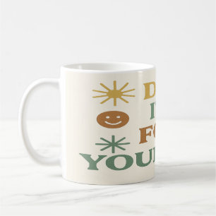 Mach es für dich selbst kaffeetasse