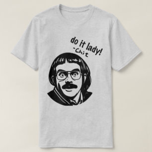 Mach es Lady-Shirt für Frauen Trendiger viraler Me T-Shirt