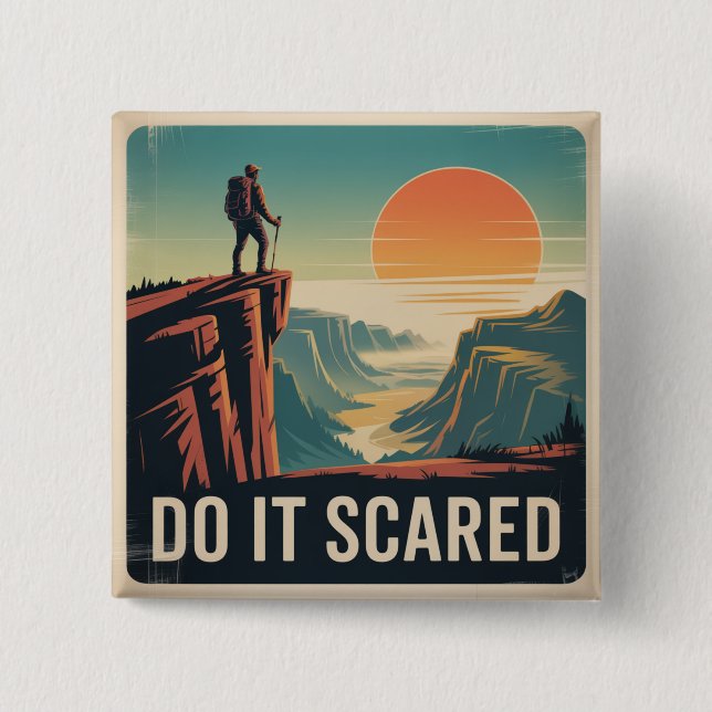 Mach es mit Angst Button (Vorderseite)