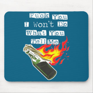 Mach Fck Was Sag Nicht Mousepad