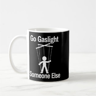 Mach jemanden anders verrückt Lustiger sarkastisch Kaffeetasse