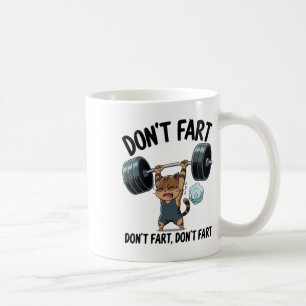 Mach keinen Furz Lustiges Fitness-Katze-Training G Kaffeetasse