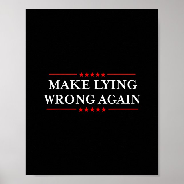 Mach Lügen wieder falsch Geschenk widerstehe Rassi Poster (Vorne)
