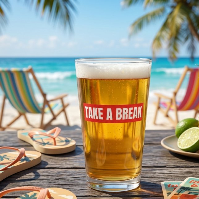 Mach mal Pause Bold Typography Pint Glas (Von Creator hochgeladen)