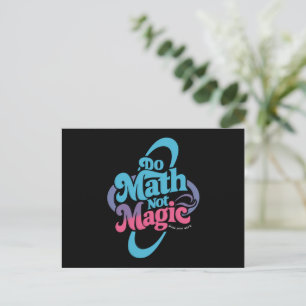 Mach Mathe Nicht Magie Mathe Liebhaber  Postkarte
