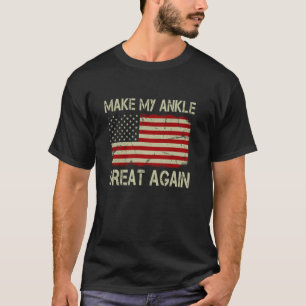 Mach meinen Knöchel wieder großartig lustige Knöch T-Shirt
