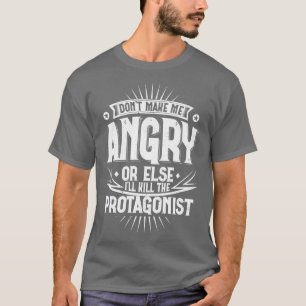 Mach mich nicht wütend oder sonst töte ich die Pro T-Shirt