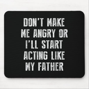 Mach mich nicht wütend, sonst werde ich wie mein V Mousepad