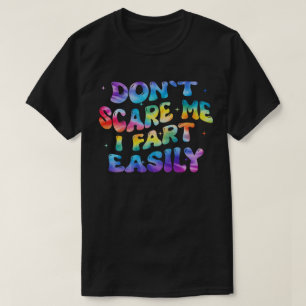 Mach mir keine Angst, ich furze leicht Lustiger Hu T-Shirt