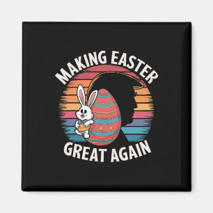 Mach Ostern wieder großartig, lustiger Trump-Hase  Magnet