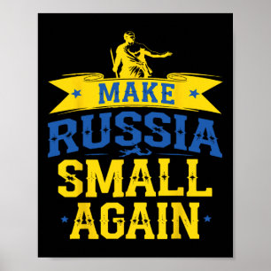 Mach Russland wieder klein – Lustige Ukraine-inspi Poster