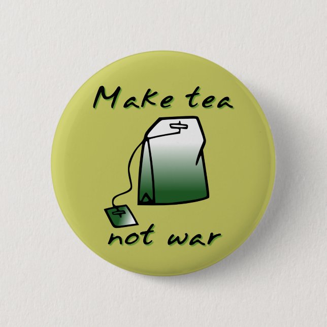 Mach Tee statt Krieg Lustiger Knopf Abzeichen Humo Button (Vorderseite)