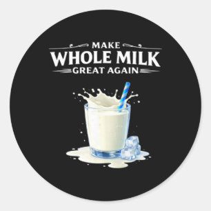 Mach Vollmilch wieder großartig Trump Runder Aufkleber