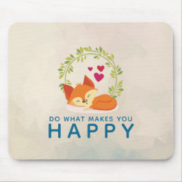 Mach, was dich glücklich macht, Fox mit Herz zu sc Mousepad