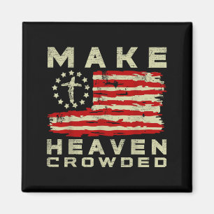 Mache den Himmel voll christlicher Glaube Bibel US Magnet