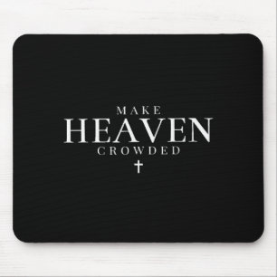 Mache den Himmel voller Kreuz minimalistisches chr Mousepad