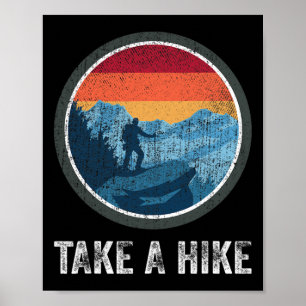 Mache einen Spaziergang Retro-Wanderer im Freien T Poster