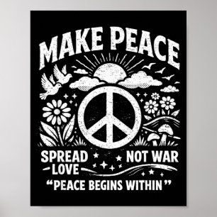 Mache Frieden verbreite Liebe nicht Krieg Retro-Fr Poster