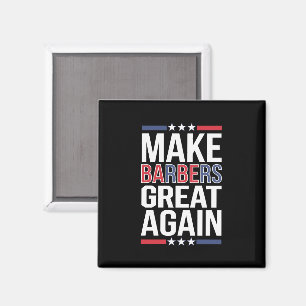 Mache Friseure wieder großartig Friseure für Trump Magnet