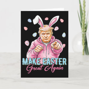 Mache Ostern wieder großartig, lustiger Trump-Hase Karte