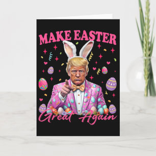 Mache Ostern wieder großartig, lustiger Trump-Hase Karte