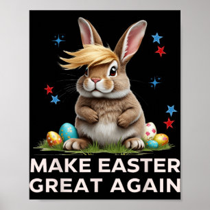 Mache Ostern wieder großartig, lustiger Trump-Hase Poster