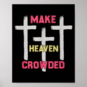 Machen Himmel voll Männer und Frauen Jesus Bibel C Poster