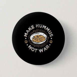 Machen Hummus nicht Krieg Vegane vegetarische Verb Button