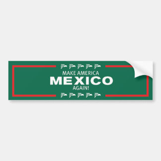 Machen Sie Amerika Mexiko wieder! Autoaufkleber