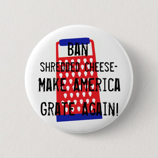 Machen Sie Amerika noch einmal Käse Trump lustigen Button (Vorderseite)