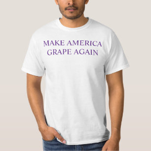 MACHEN SIE AMERIKA-TRAUBE WIEDER T-Shirt