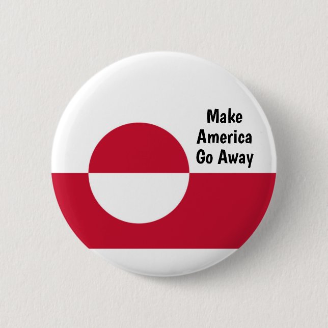 Machen Sie Amerika verschwinden - Grönland-Flagge  Button (Vorderseite)