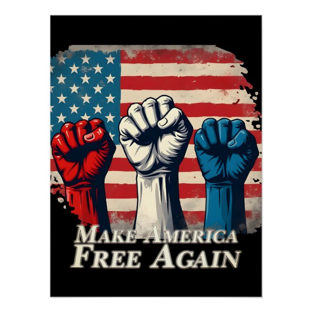 Machen Sie Amerika wieder frei von Kunstwerken Poster (Vorderseite)