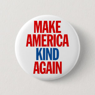 Machen Sie Amerika wieder freundlich. Button