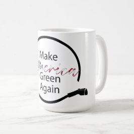 Machen Sie Amerika wieder zu einem grünen Ladegerä Kaffeetasse