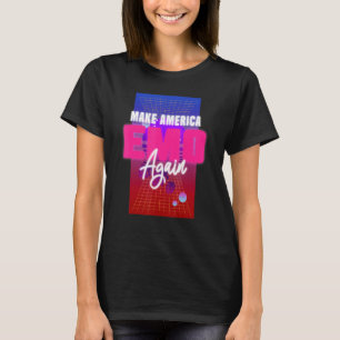 Machen Sie Amerika wieder zu guten Ideen und traur T-Shirt
