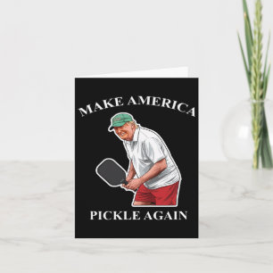 Machen Sie Amerika wieder zum Picklebyll Donald Tr Karte