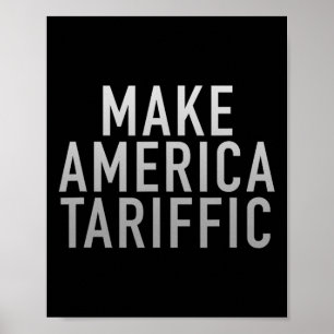 Machen Sie Amerika Zollpräsident Trump Zölle Poster