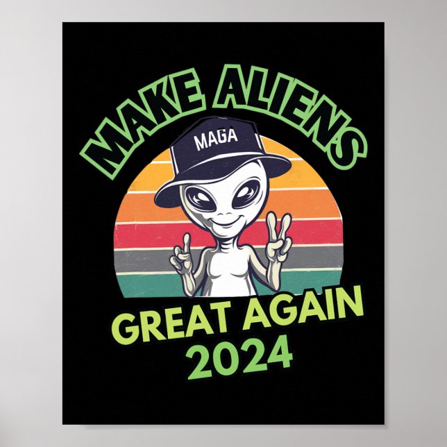 Machen Sie Außerirdischen wieder großartig Mega Tr Poster (Vorne)