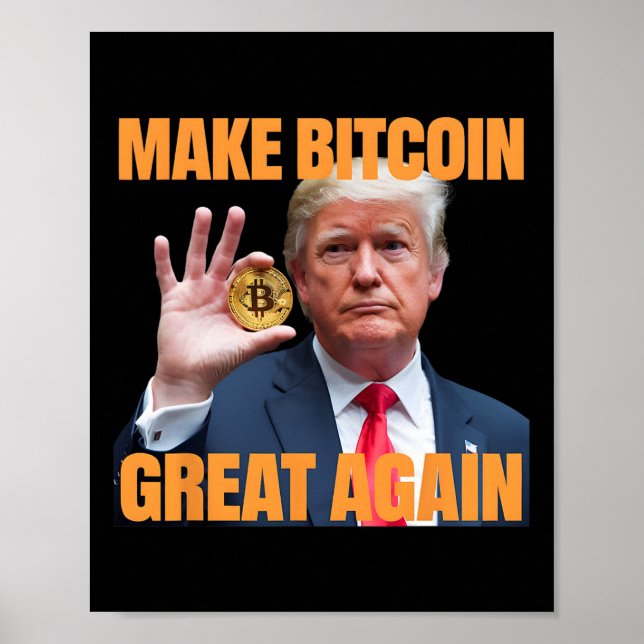 Machen Sie Bitcoin wieder groß, Funny Trump Bitcoi Poster (Vorne)