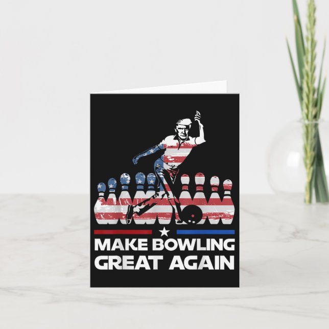 Machen Sie Bowling wieder großartig Trump - US-Fla Karte (Vorderseite)