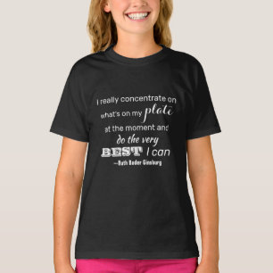 Machen Sie das Beste, was ich RBG Inspiration Zita T-Shirt
